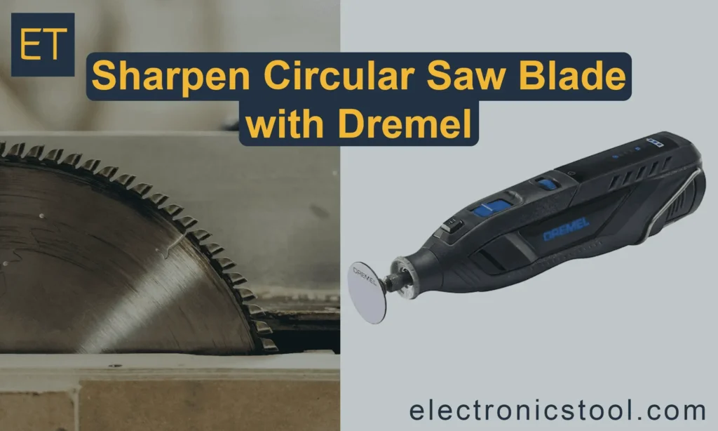 Sharpen a circular saw blade with Dremel